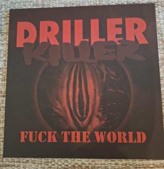 LP Driller Killer: Fuck The World
