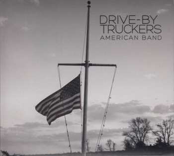 CD Drive-By Truckers: American Band