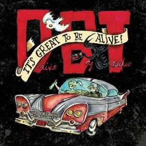 3CD Drive-By Truckers: It's Great To Be Alive! DIGI | DIGI