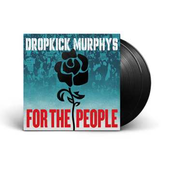 2LP Dropkick Murphys: For the People