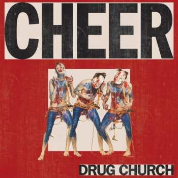 LP Drug Church: Cheer