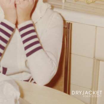 CD Dryjacket: For Posterity