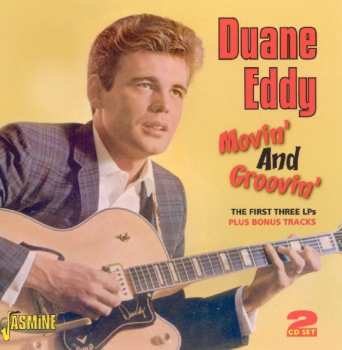 CD Duane Eddy: Movin' And Groovin'