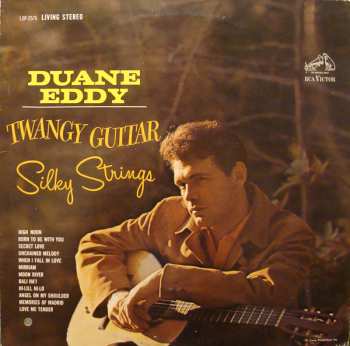 LP Duane Eddy: Twangy Guitar Silky Strings
