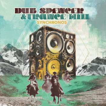 Album Dub Spencer & Trance Hill: Synchronos