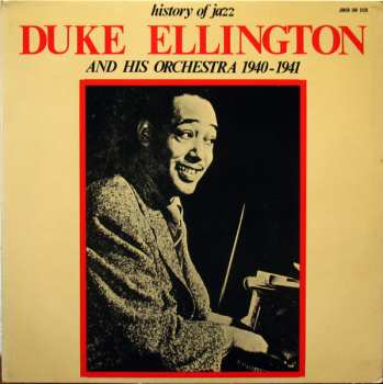 Album Duke Ellington And His Orchestra: Duke Ellington And His Orchestra 1940-1941
