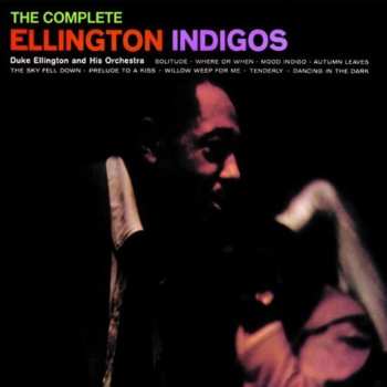 CD Duke Ellington And His Orchestra: The Complete Ellington Indigos