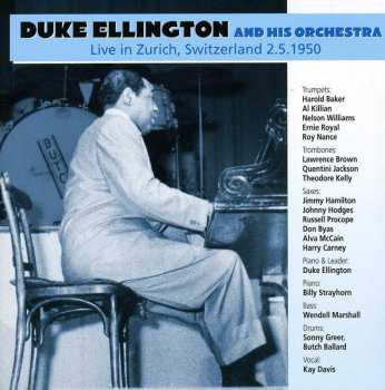 Album Duke Ellington And His Orchestra: Live In Zurich, Switzerland 2.5.1950