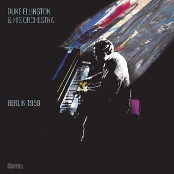 2CD Duke Ellington And His Orchestra: Berlin 1959
