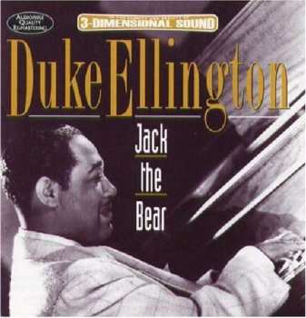 Album Duke Ellington: Jack The Bear