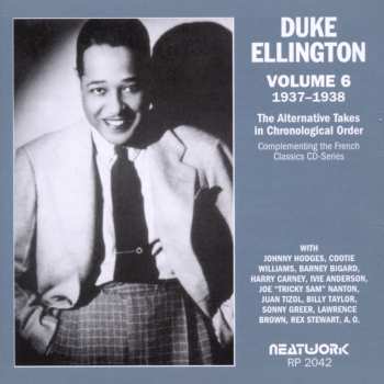 Album Duke Ellington: Volume 6 1937-1938 The Alternative Takes In Chronological Order