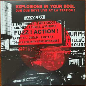 Album Dum Dum Boys: Explosions In Your Soul - Dum Dum Boys Live At La Station !