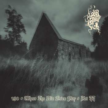 CD Dun Ringill: 150 - Where The Old Gods Play - Act 2