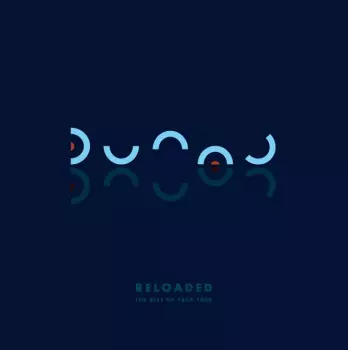 Dunaj: Dunaj RELOADED - The Best Of 1988-1996