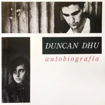 Duncan Dhu: Autobiografía ‎