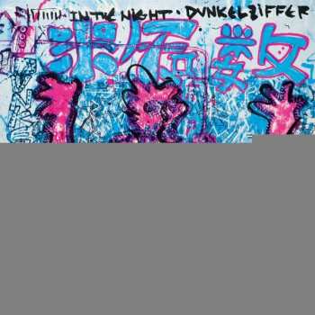 LP Dunkelziffer: In The Night