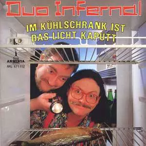 Duo Infernal: Im Kühlschrank Ist Das Licht Kaputt
