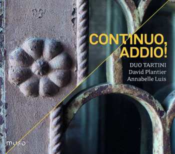 CD David Plantier: Continuo, Addio!