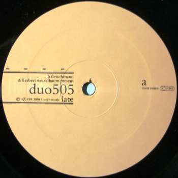 LP Duo505: Late