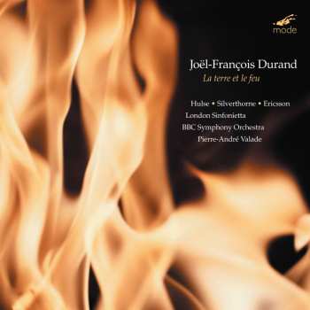 Album Durand / Hulse / Ericson / Silverthorne / Valade: Terre Et Le Feu