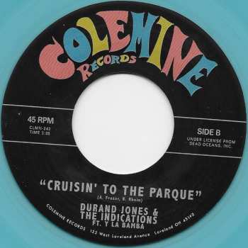 SP Durand Jones & The Indications: Too Many Tears / Cruisin' To The Parque CLR