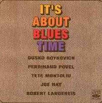 CD Dusko Goykovich: It's About Blues Time