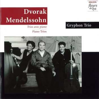 Album Antonín Dvořák: Dvorak Mendelssohn: Piano Trios