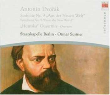 CD Antonín Dvořák: Sinfonie Nr. 9 „Aus De Neuen Welt“ / „Husitská“ Ouvertüre
