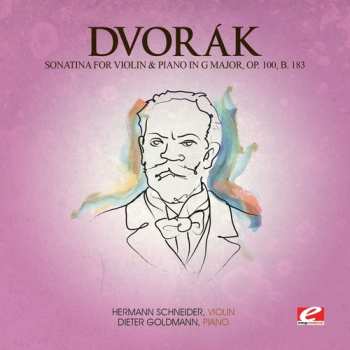 CD Dvorak: Sonatina Viol & Piano G Maj 100 B 183