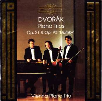 Album Antonín Dvořák: Piano Trios Op.21 & Op. 90 "Dumky"
