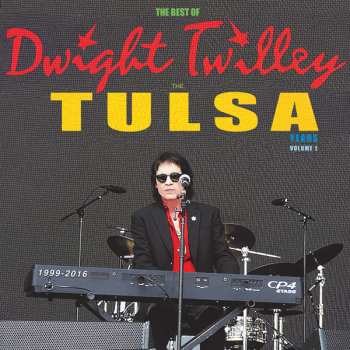 CD Dwight Twilley: Best Of  Dwight Twilley - The Tulsa Years Volume 1