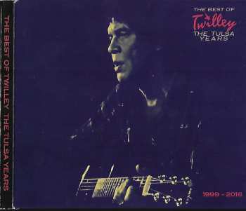 Album Dwight Twilley: Best Of Twilley The Tulsa Years