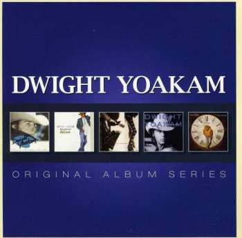 5CD/Box Set Dwight Yoakam: Original Album Series