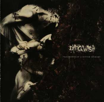 CD Dying Wish:  Fragments Of A Bitter Memory