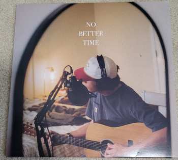 LP Dylan Gossett: No Better Time