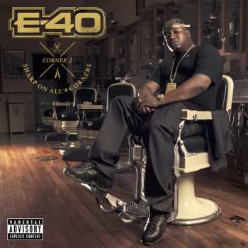 CD E-40: Sharp On All 4 Corners: Corner 2 