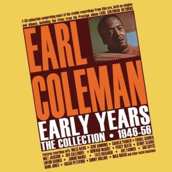 2CD Earl Coleman: Early Years - The Collection 1946-56