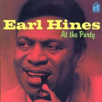 CD Earl Hines: At The Party