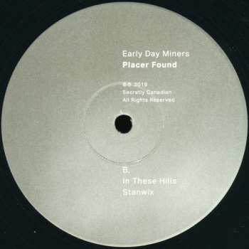 2LP Early Day Miners: Placer Found