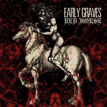 Album Early Graves: Red Horse