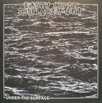 Album Earth Crust Displacement: Under The Surface