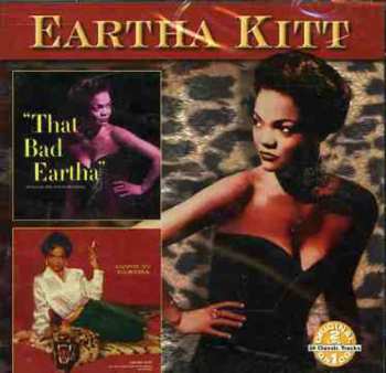 Album Eartha Kitt: That Bad Eartha / Down To Eartha