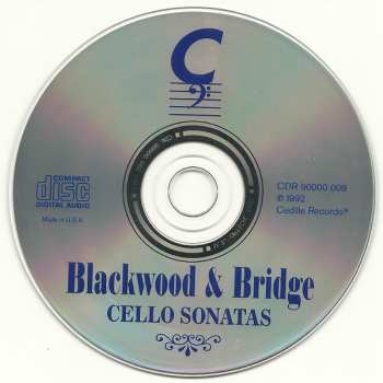 CD Easley Blackwood: Blackwood & Bridge Cello Sonatas
