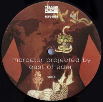 LP East Of Eden: Mercator Projected