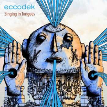 Album Eccodek: Singing In Tongues