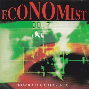 2LP Economist: New Built Ghetto Status
