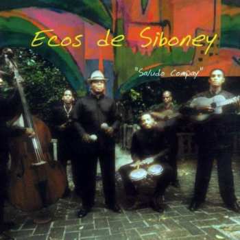 Album Ecos De Siboney: Saludo Compay