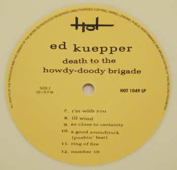 2LP Ed Kuepper: Character Assassination / Death To The Howdy-Doody Brigade CLR | LTD | NUM