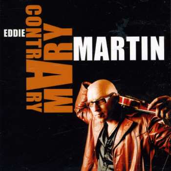 Album Eddie Martin: Contrary Mary