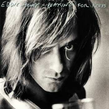 CD Eddie Money: Playing For Keeps LTD